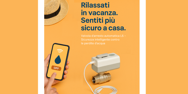 Rilassati in vacanza, non aver paura delle perdite d'acqua. Scopri la valvola di arresto di Braukmann Resideo